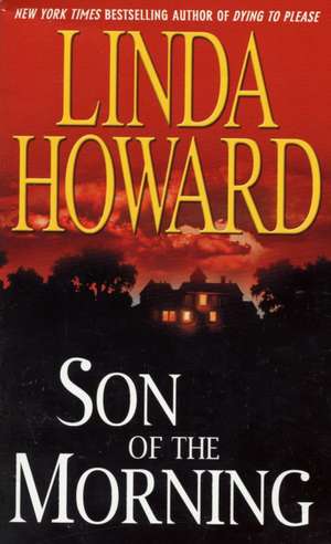 Son of the Morning de Linda Howard