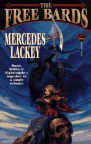 The Free Bards de Mercedes Lackey