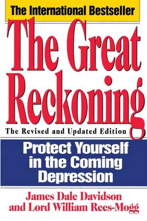 The Great Reckoning de James Dale Davidson
