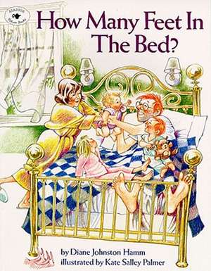 How Many Feet in the Bed? de Diane Johnston Hamm