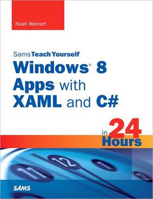 Davis, D: Sams Teach Yourself Windows 8 Apps with XAML and C de John Pelak