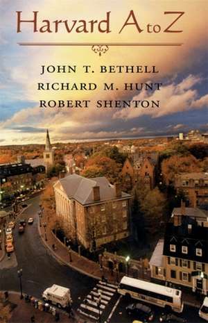 Harvard A to Z de John T. Bethell