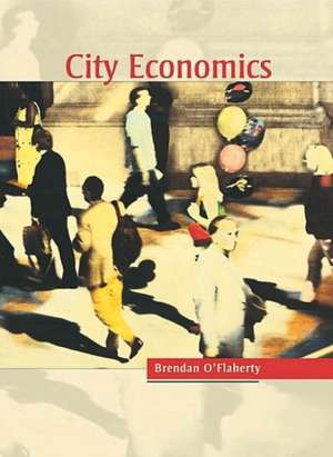 City Economics de Brendan O′flaherty