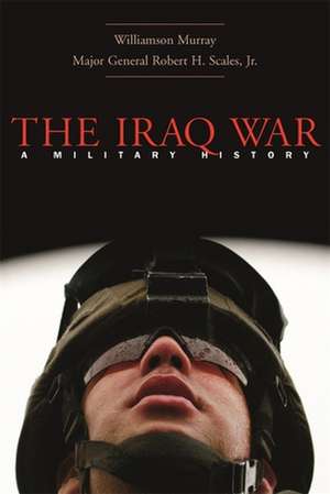 The Iraq War – An Elusive Victory (OIP) de Williamson Murray