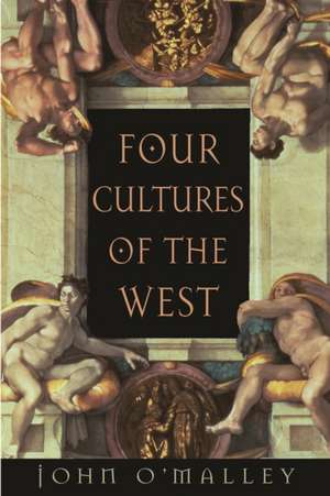 Four Cultures of the West de John W O′malley