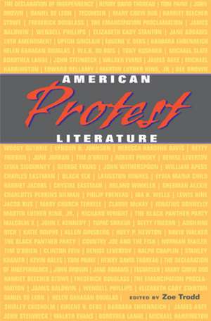 American Protest Literature de Zoe Trodd