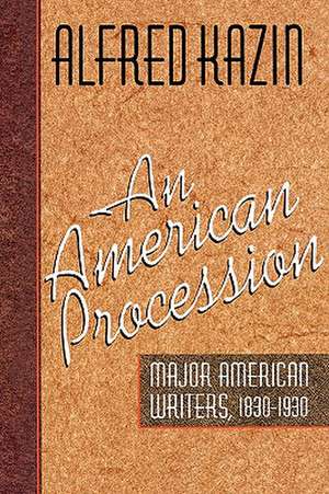 An American Procession de Alfred Kazin