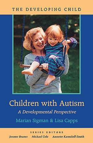 Children with Autism – A Developmental Perspective (Paper) de Maria Sigman