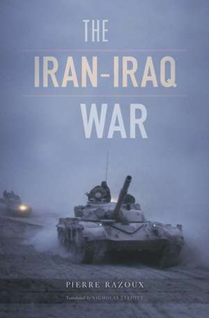 The Iran–Iraq War de Pierre Razoux