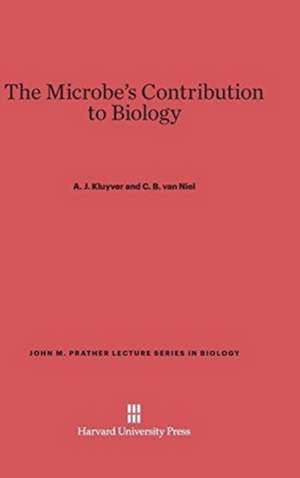 The Microbe's Contribution to Biology de A. J. Kluyver