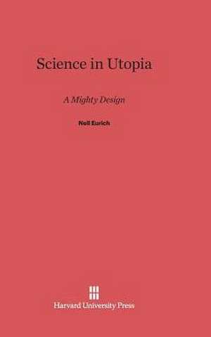 Science in Utopia de Nell Eurich