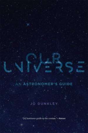 Our Universe de Jo Dunkley