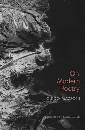 On Modern Poetry de Guido Mazzoni