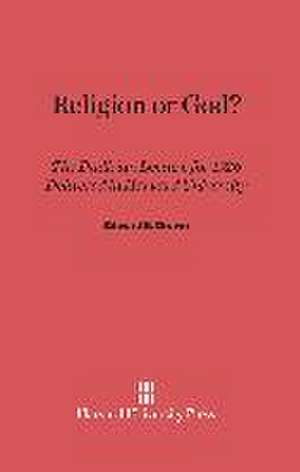 Religion or God? de Edward S. Drown