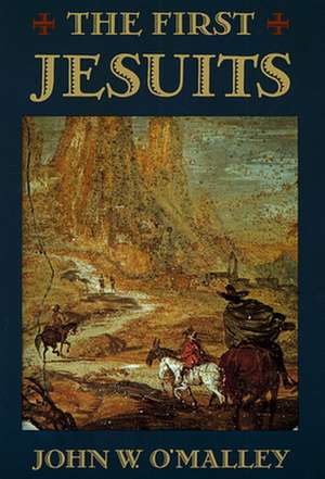 The First Jesuits (Paper) de John W. O′malley