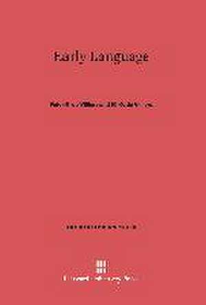 Early Language de Peter A. De Villiers