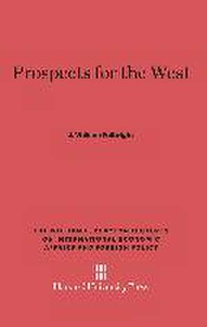 Prospects for the West de J. William Fulbright