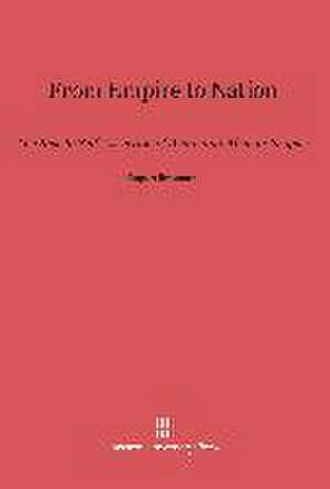 From Empire to Nation de Rupert Emerson