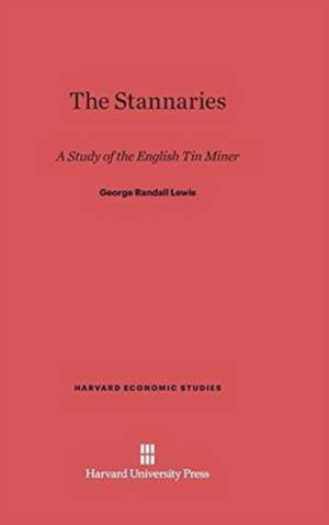 The Stannaries de George Randall Lewis