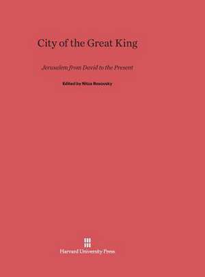 City of the Great King de Nitza Rosovsky