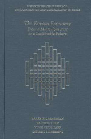 The Korean Economy – From a Miraculous Past to a Sustainable Future de Barry Eichengreen