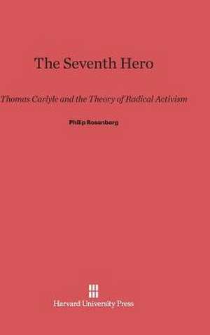 The Seventh Hero de Philip Rosenberg