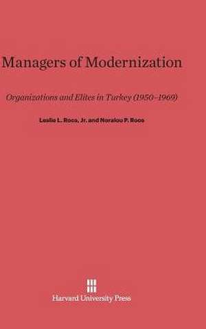 Managers of Modernization de Jr. Leslie L. Roos