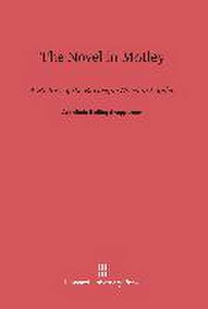 The Novel in Motley de Archibald Bolling Shepperson