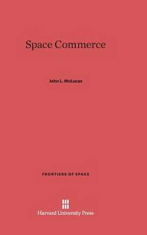 Space Commerce de John L. McLucas