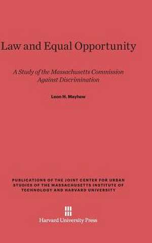 Law and Equal Opportunity de Leon H. Mayhew