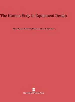 The Human Body in Equipment Design de Albert Damon