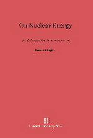 On Nuclear Energy de Donald J. Hughes