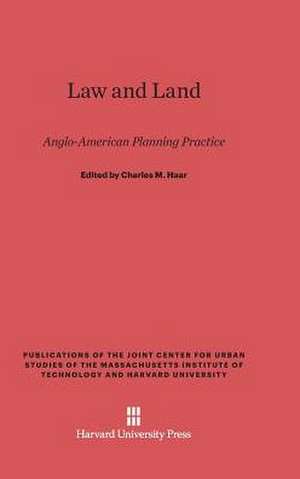 Law and Land de Charles M. Haar