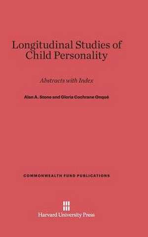 Longitudinal Studies of Child Personality de Alan A. Stone