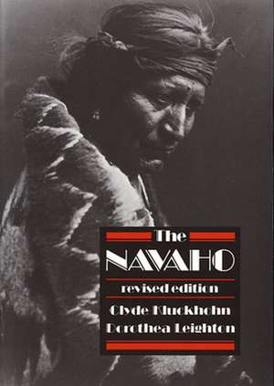 The Navaho Revised 2e de Clyde Kluckhohn