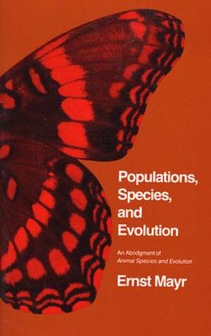 Populations Species & Evolution – An Abridgment of Animal Species de E Mayr