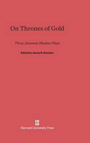 On Thrones of Gold de James R. Brandon