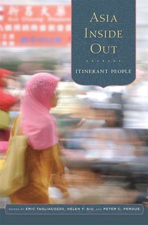 Asia Inside Out – Itinerant People de Eric Tagliacozzo