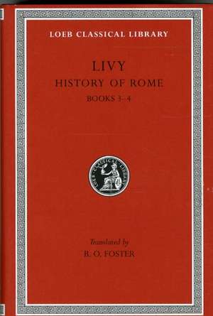 History of Rome, Volume II – Books 3–4 de Livy Livy