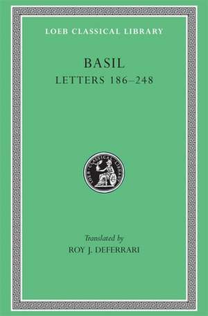 Letters, Volume III: Letters 186–248 Deferrari)(Greek) de Basil Basil