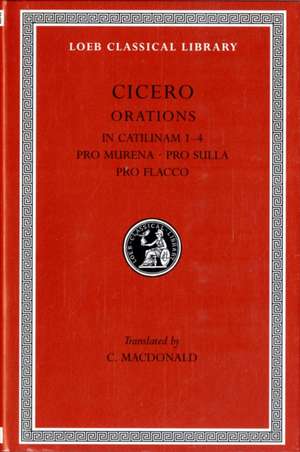 In Catilinam 1–4. Pro Murena. Pro Sulla. Pro Flacco (Latin) de Cicero Cicero