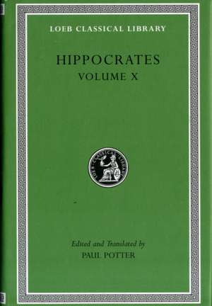 Hippocrates: Hippocrates, Volume X