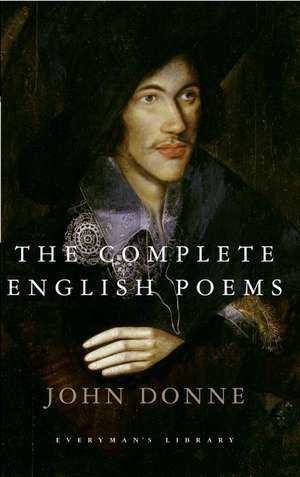 The Complete English Poems de John Donne