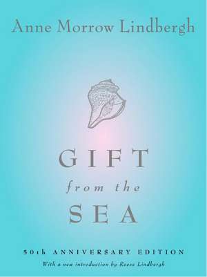 Gift from the Sea de Anne Morrow Lindbergh