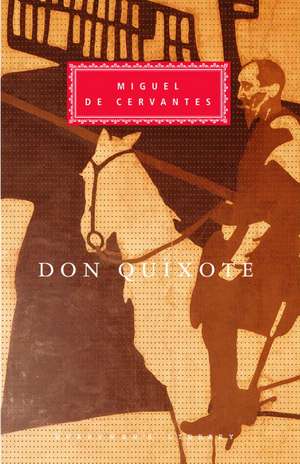 Don Quixote de Miguel de Cervantes Saavedra