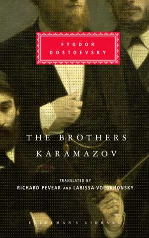 The Brothers Karamazov de Fyodor Mikhailovich Dostoevsky