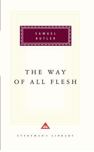 The Way of All Flesh de Samuel Butler