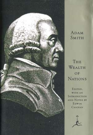 The Wealth of Nations de Adam Smith