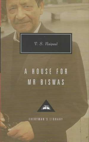 A House for Mr. Biswas de V.S. NAIPAUL