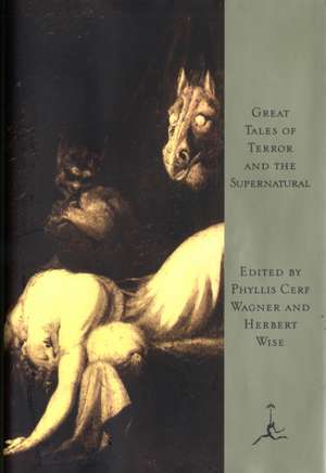 Great Tales of Terror and the Supernatural de Phyllis Wagner